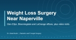 Weight Loss Surgery Near Naperville, IL